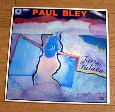 JazzLP��Paul Bley �� Tango Palace
