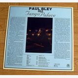 JazzLP��Paul Bley �� Tango Palace