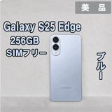 Galaxy S25 Edge 256GB �֥롼 SIM�ե꡼�����ʡ�