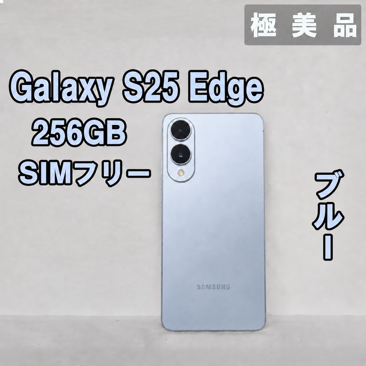 Galaxy S25 Edge 256GB �֥롼 SIM�ե꡼�ڶ����ʡ�