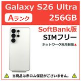 Galaxy S26 Ultra 256GB �ۥ磻�� SoftBank��SIM�ե꡼